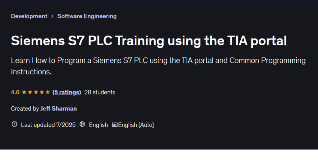 Siemens S7 PLC training course using the TIA Portal on Udemy.